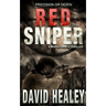 Red Sniper: A World War II Thriller