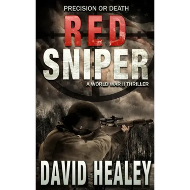 Red Sniper: A World War II Thriller