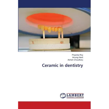 Ceramic in dentistry