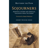 Sojourners: Monastic Letters and Spiritual Teachings from the Desert