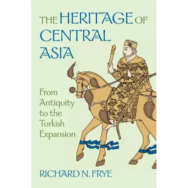 The Heritage of Central Asia