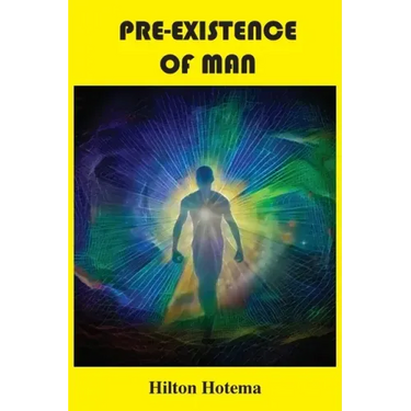 Pre-Existence of Man