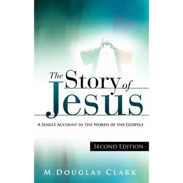 The Story of Jesus