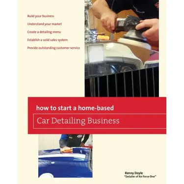 How to Start a Home-based Car Detailing Business