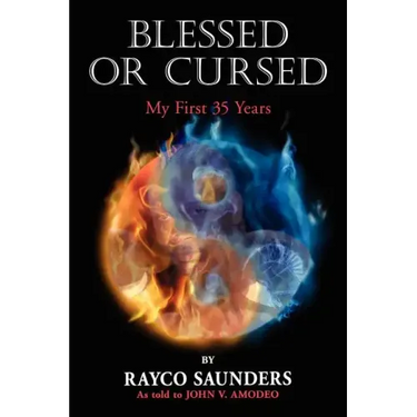 Blessed or Cursed