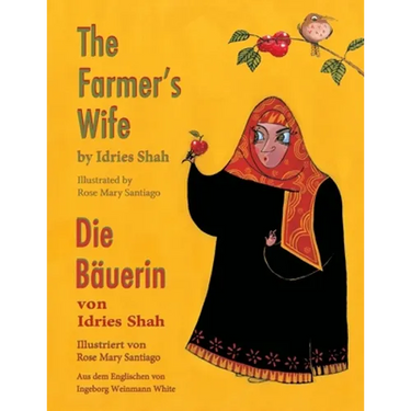 The Farmer's Wife -- Die Bäuerin: Bilingual English-German Edition / Zweisprachige Ausgabe Englisch-Deutsch