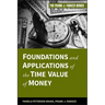 Foundations and Applications of the Time Value of Money