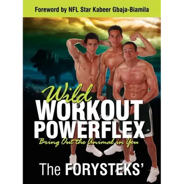 Wild Workout Powerflex: Bring Out the Animal in You