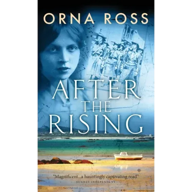 After The Rising: A Sweeping Saga of Love, Loss and Redemption - The Centenary Edition