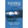 For the Origin of Free Energy