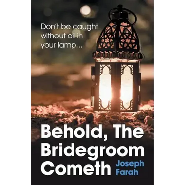 Behold, the Bridegroom Cometh