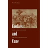 Coolies and Cane: Race, Labor, and Sugar in the Age of Emancipation