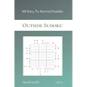 Outside Sudoku - 400 Easy to Normal Puzzles vol.11