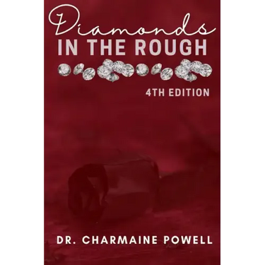 Diamonds In The Rough: 4th Edition