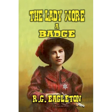 The Lady Wore A Badge