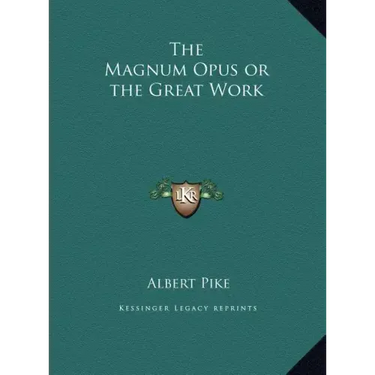 The Magnum Opus or the Great Work