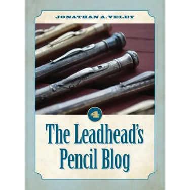 The Leadhead's Pencil Blog: Volume 4