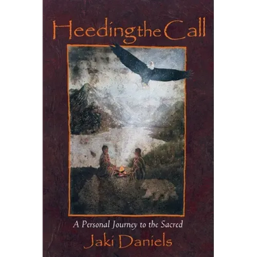 Heeding the Call: A Personal Journey to the Sacred