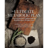 The Ultimate Metabolic Plan