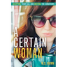 A Certain Woman: Accepting Your Call and Meeting the Conditions