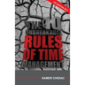 The 10 Unbreakable Rules of Time Management: 1st Edition 2011