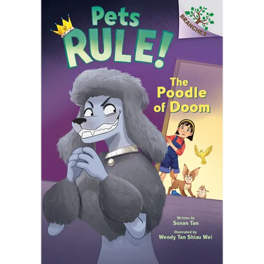 The Poodle of Doom: A Branches Book (Pets Rule! #2): Volume 2