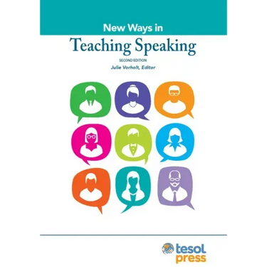 New Ways in Teaching Speaking, Second Edition