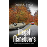 Illegal Maneuvers