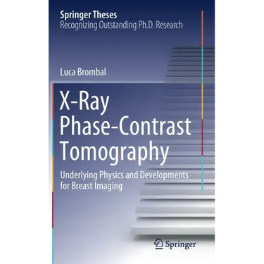 X-Ray Phase-Contrast Tomography: Underlying Physics and Developments for Breast Imaging