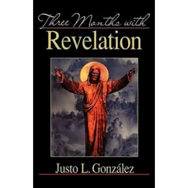 Three Months with Revelation