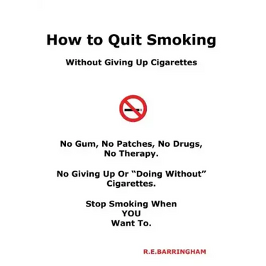 How To Quit Smoking - Without Giving Up Cigarettes
