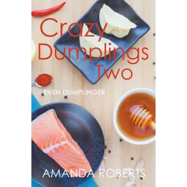 Crazy Dumplings II: Even Dumplinger