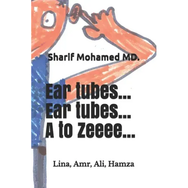 Ear tubes... Ear tubes... A to Zeeeee...