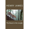 The Beast in the Jungle