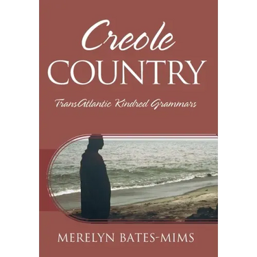Creole Country: TransAtlantic Kindred Grammars