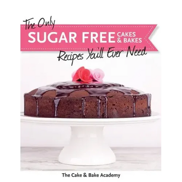 The Only Sugar Free Cakes & Bakes Recipes You'll Ever Need!