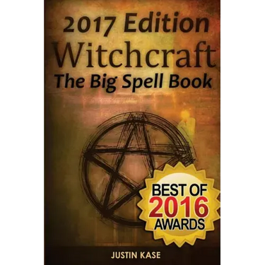 Witchcraft: The Big Spell Book: The ultimate guide to witchcraft, spells, rituals and wicca