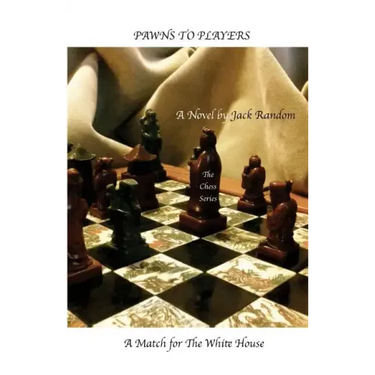 Pawns to Players: A Match for The White House