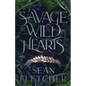 Savage Wild Hearts (The Savage Wilds Book 1)
