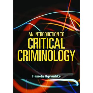 An Introduction to Critical Criminology