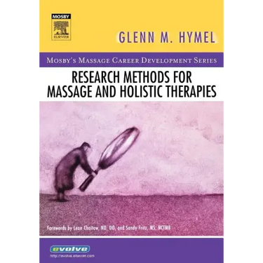 Research Methods for Massage and Holistic Therapies