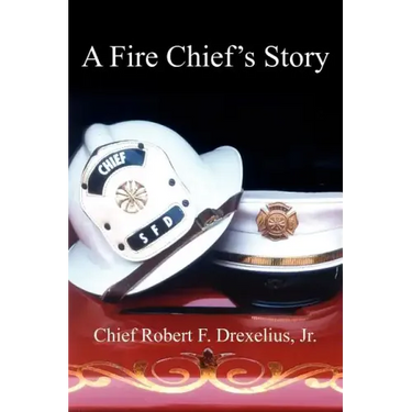 A Fire Chief's Story