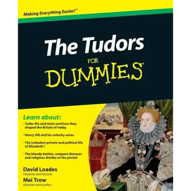 The Tudors for Dummies