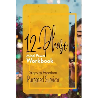 12 Phase Mind Power Workbook