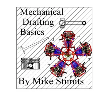 Mechanical Drafting Basics: Drafting