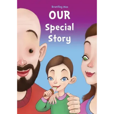 Our Special Story: A Story of Step-Parent Adoption