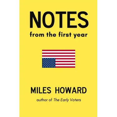 Notes From The First Year