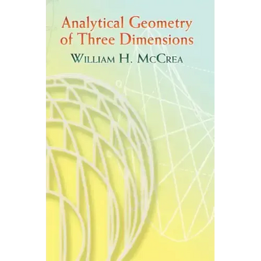 Analytical Geometry of Three Dimensions