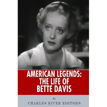 American Legends: The Life of Bette Davis