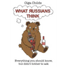 What Russians Think